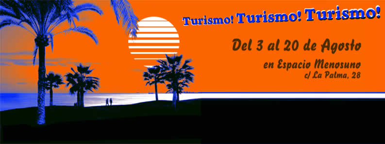 2006 – 12. Turismo! Turismo! Turismo!